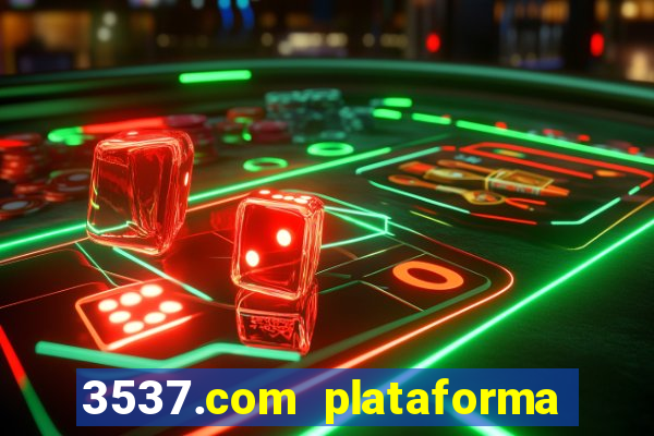 3537.com plataforma de jogos